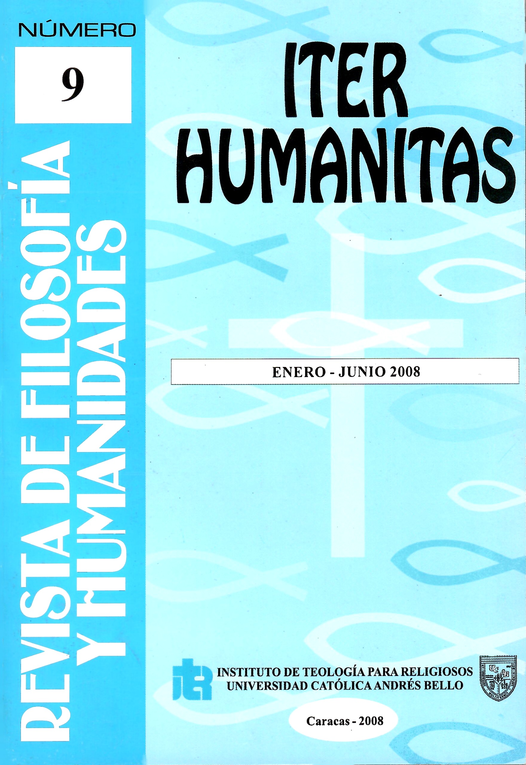 					Ver Vol. 5 Núm. 9 (2008): ITER Humanitas
				